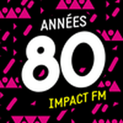 Radio Impact FM - Années 80 