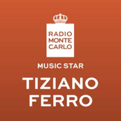 Radio Radio Monte Carlo - Music Star Tiziano Ferro