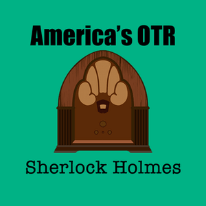 Lyssna på America's OTR - 24/7 Sherlock Holmes i appen