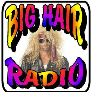 Lyssna på Big Hair Radio i appen