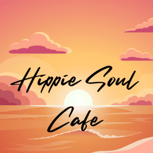 Lyssna på Hippie Soul Cafe i appen