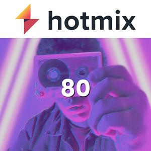 Lyssna på Hotmix 80's i appen