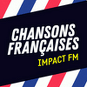 Lyssna på Impact FM - Chansons Françaises  i appen