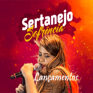 Lyssna på LANÇAMENTOS - SERTANEJO E SOFRÊNCIA i appen