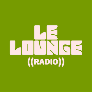 Lyssna på Le Lounge Radio i appen