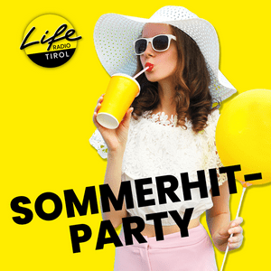 Lyssna på Life Radio Tirol Sommerhitparty i appen