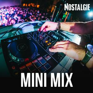 Lyssna på NOSTALGIE MINI MIX i appen