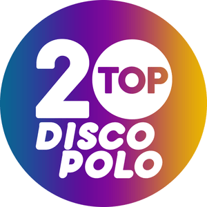 Lyssna på OpenFM - Top 20 Disco Polo i appen