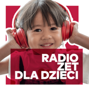 Lyssna på Radio ZET DLA DZIECI i appen