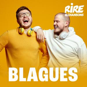 Lyssna på RIRE ET CHANSONS BLAGUES i appen