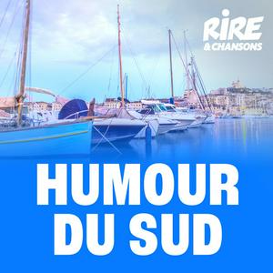 Lyssna på RIRE ET CHANSONS HUMOUR DU SUD i appen