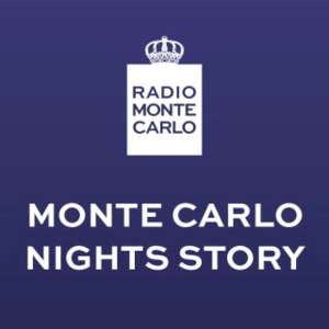 Lyssna på Radio Monte Carlo - Monte Carlo Nights Story i appen