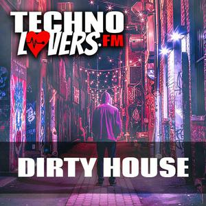 Lyssna på Technolovers DIRTY HOUSE i appen