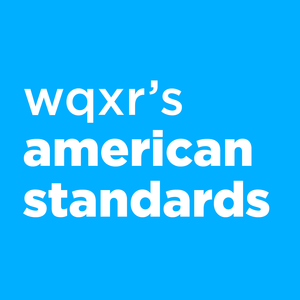 Lyssna på WQXR's American Standards i appen