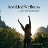 undefined Rewilded Wellness