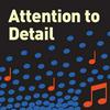 undefined Attention to Detail: The Classical Music Listening Guide