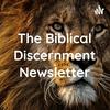 undefined The Biblical Discernment Newsletter