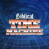 undefined Biblical Time Machine