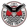 undefined Black Lodge Trivia Night