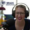 undefined Brain Observations - Where neuroscience meets the human experience