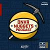 undefined DNVR Denver Nuggets Podcast