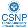 undefined Circle Sanctuary Network Podcasts