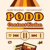 undefined Content Kodens Podcast