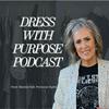 undefined Dress With Purpose: Fashion, Style and Self Confidence