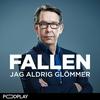 undefined Fallen jag aldrig glömmer