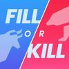 undefined Fill or Kill