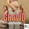 undefined Gravid - vecka för vecka