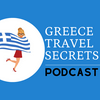 undefined Greece Travel Secrets Podcast