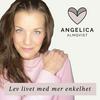 undefined Angelica Almqvist - Lev livet med mer enkelhet