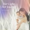 undefined Her light, Her Journey