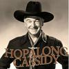 undefined Hopalong Cassidy Old Time Radio Show