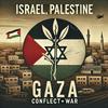 undefined Israel, Palestine, Gaza - Conflict+War