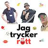 undefined Jag Trycker Rött