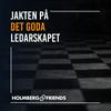 undefined Jakten på det goda ledarskapet