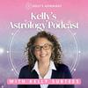 undefined Kelly's Astrology Podcast