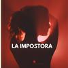 undefined La Impostora