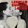 undefined Lesbian Supper Club