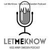 undefined Let Me Know - Kiss Army Sweden Podcast