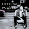 undefined Lifecoach-podden med Anna Wallner