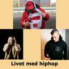 undefined Livet med hiphop