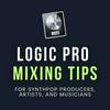 undefined Logic Pro Mixing Tips for Synthpop Producers, Artists, and Musicians