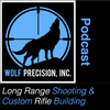 undefined Wolf Precision's Long Range Shooting and Custom Rifle Building Podcast