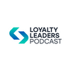 undefined Loyalty Leaders Podcast