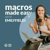 undefined Macros Made Easy with Emily Field RD