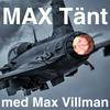 undefined Max Tänt med Max Villman