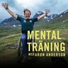 undefined Mental träning med Aron Anderson